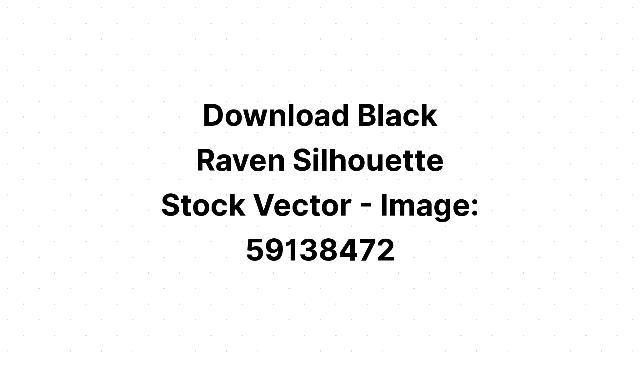 Download Raven Svg Clipart Set Wildlife Vectors SVG File